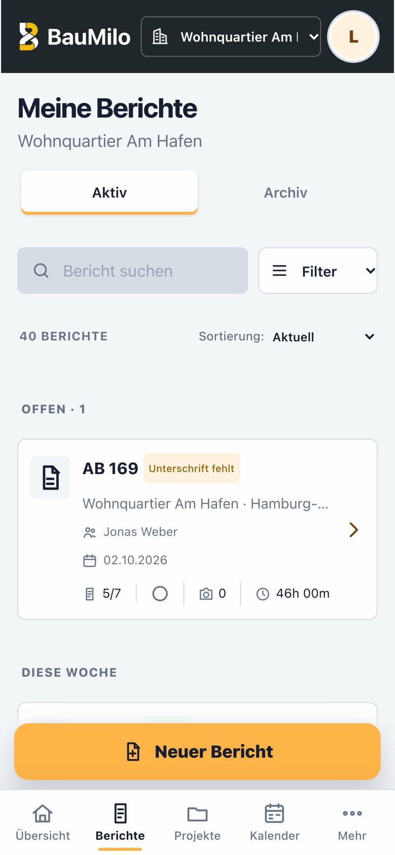 „Meine Berichte“: offener Bericht AB 169 mit fehlender Unterschrift.