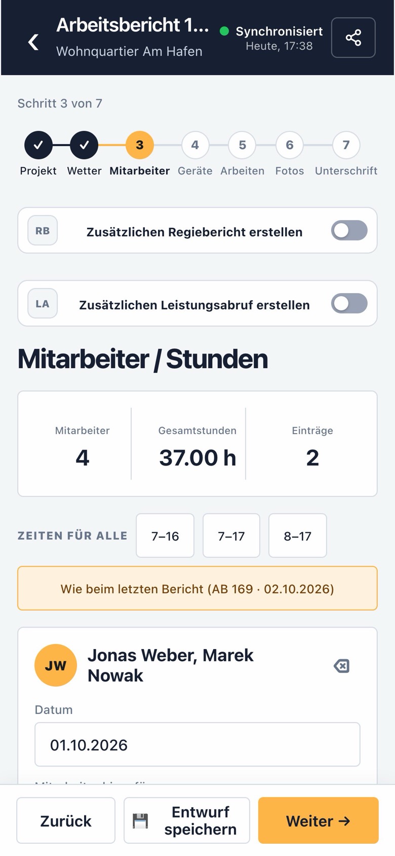 Schritt 3, Mitarbeiter und Stunden: vier Mitarbeiter, 37 Stunden, Zeiten für alle und „Wie beim letzten Bericht“.